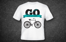 t-shirt design: go ride a bike